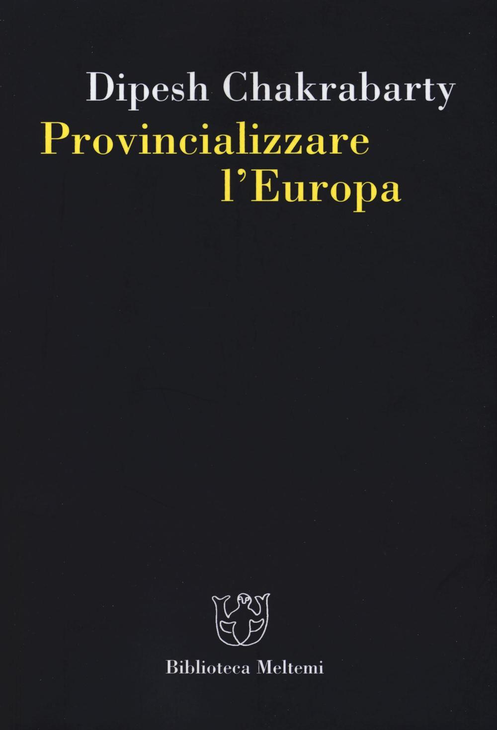 Vorderes Coverbild Provincializzare l'Europa