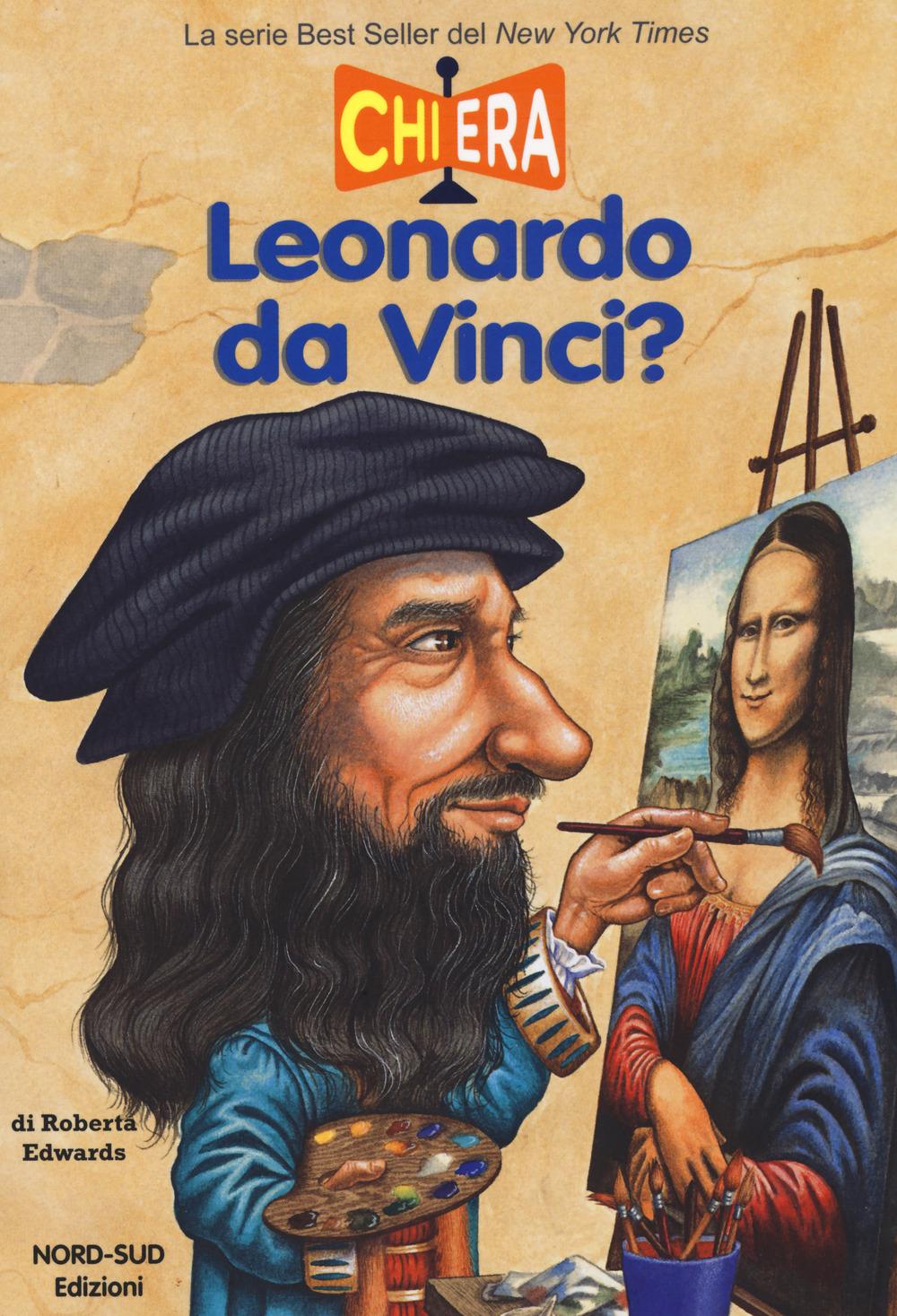 Vorderes Coverbild Chi era Leonardo da Vinci?