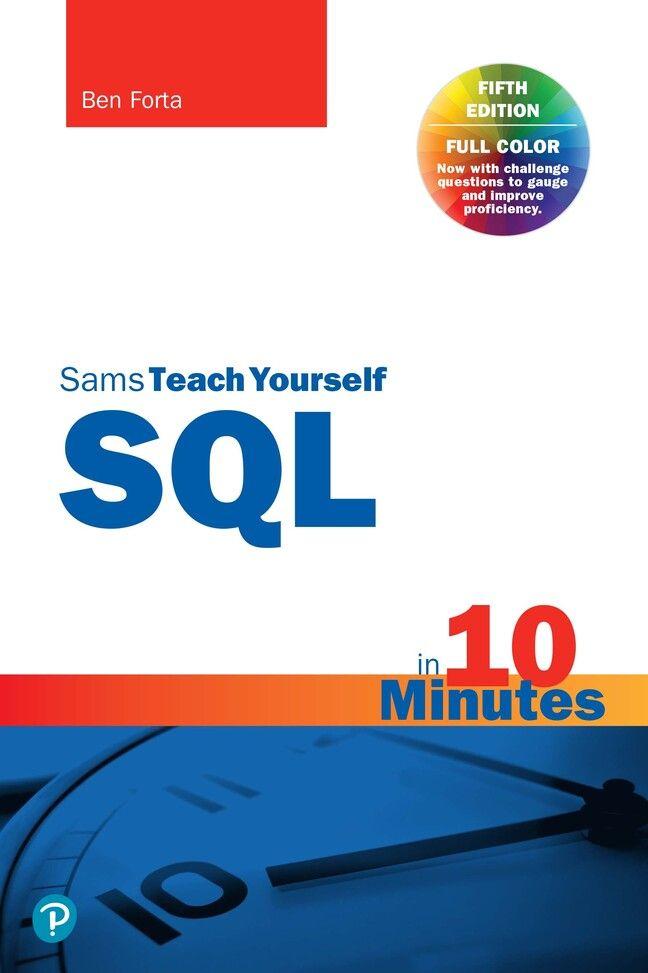 Vorderes Coverbild SQL in 10 Minutes a Day, Sams Teach Yourself