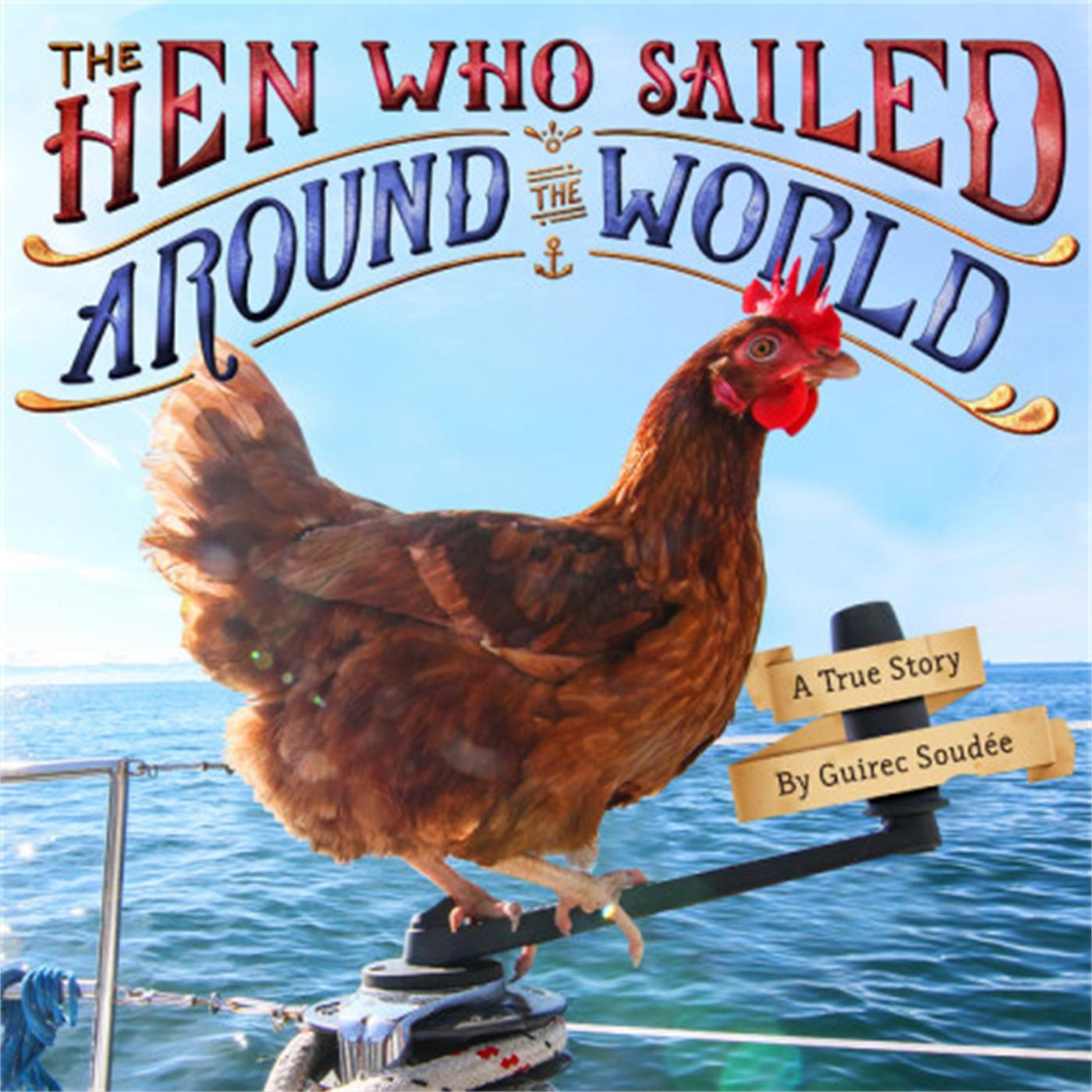 Vorderes Coverbild The Hen Who Sailed Around the World