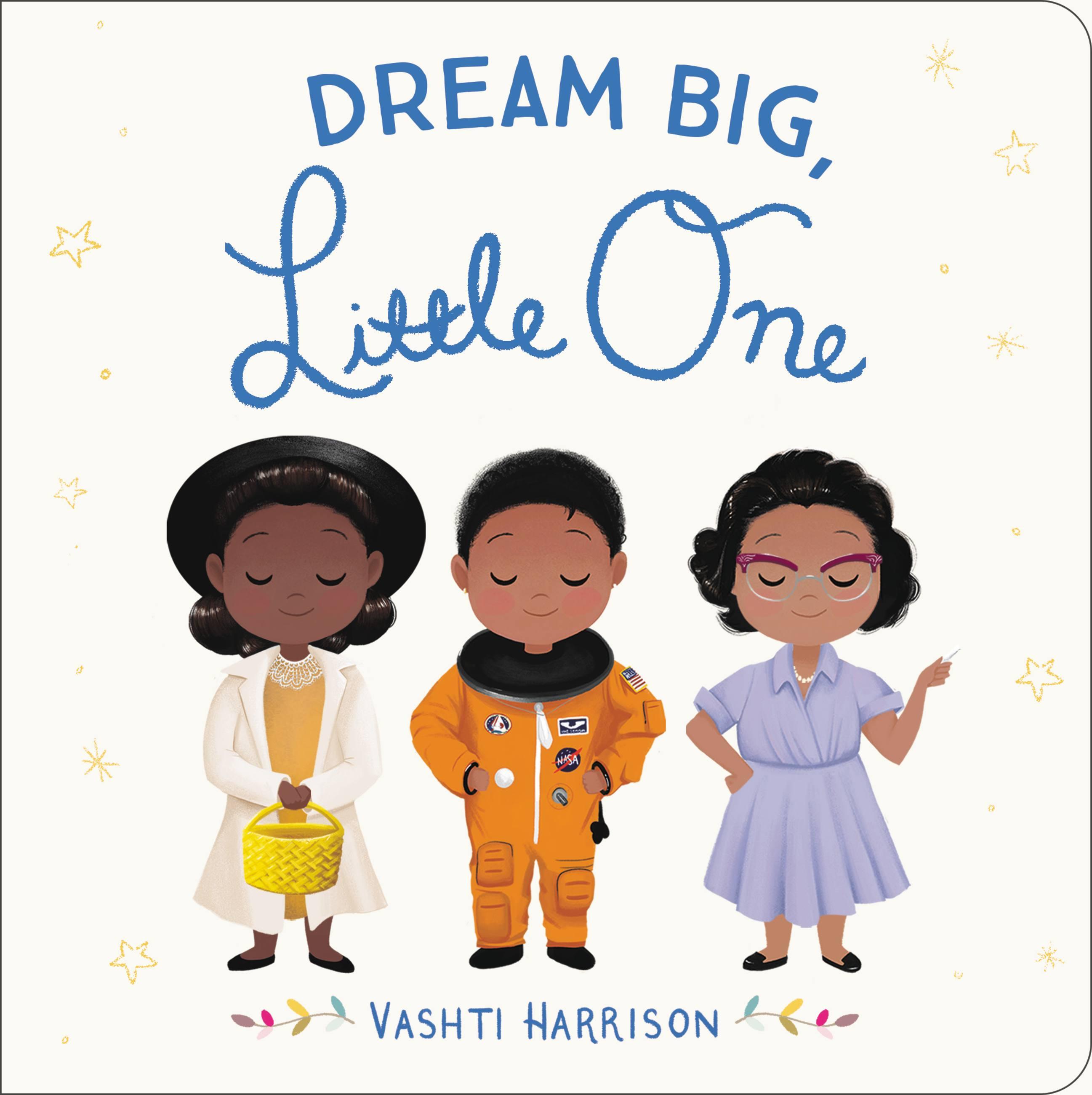 Vorderes Coverbild Dream Big, Little One