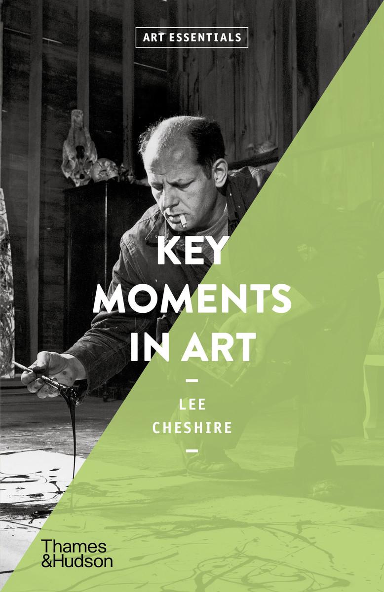 Vorderes Coverbild Key Moments in Art (Art Essentials)