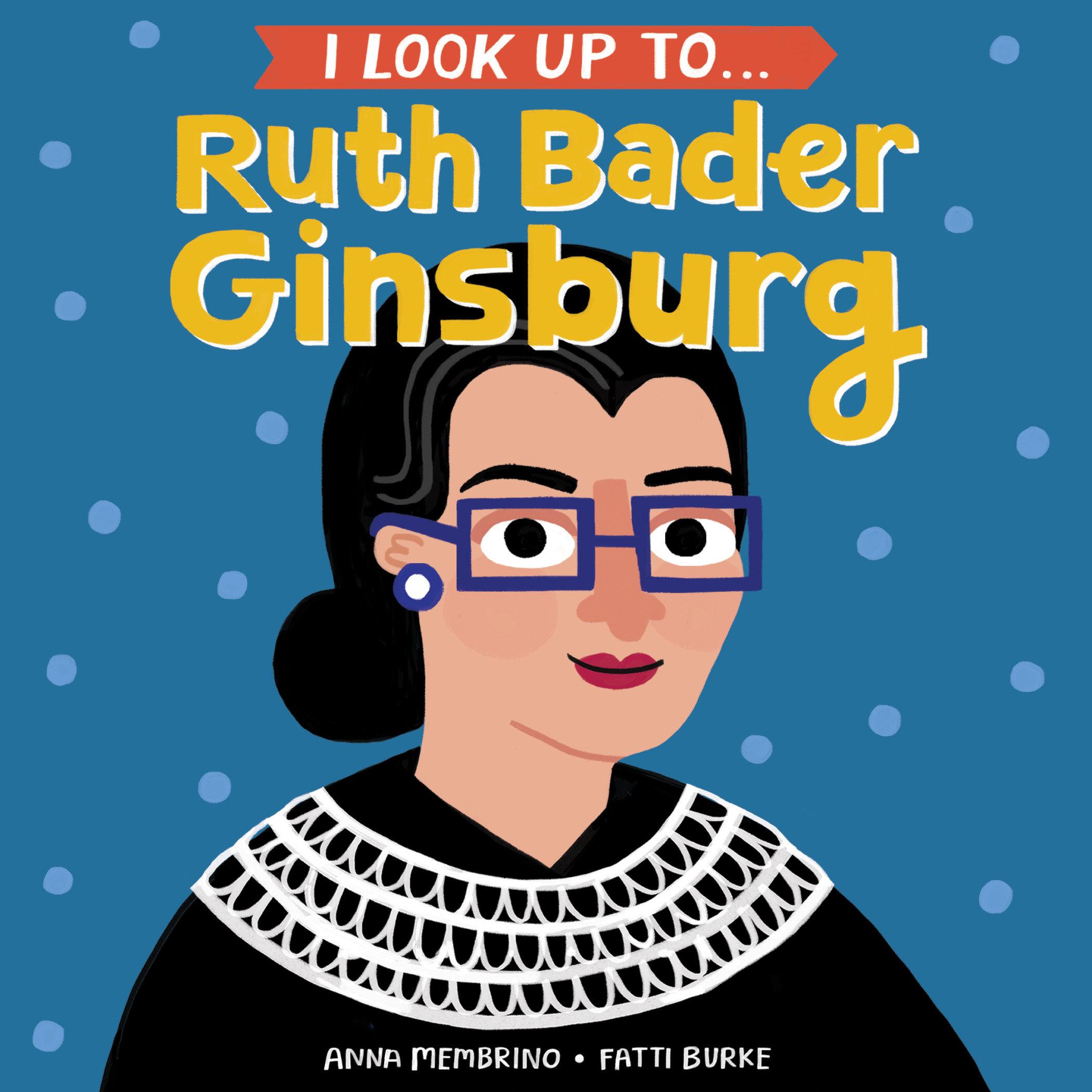 Vorderes Coverbild I Look Up To... Ruth Bader Ginsburg