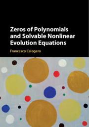 Vorderes Coverbild Zeros of Polynomials and Solvable Nonlinear Evolution Equations