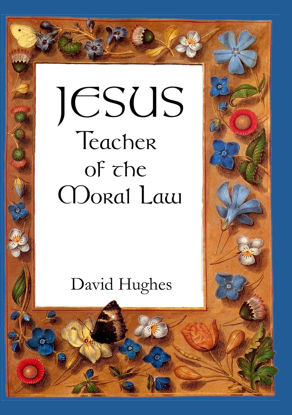 Vorderes Coverbild Jesus - teacher of the moral law