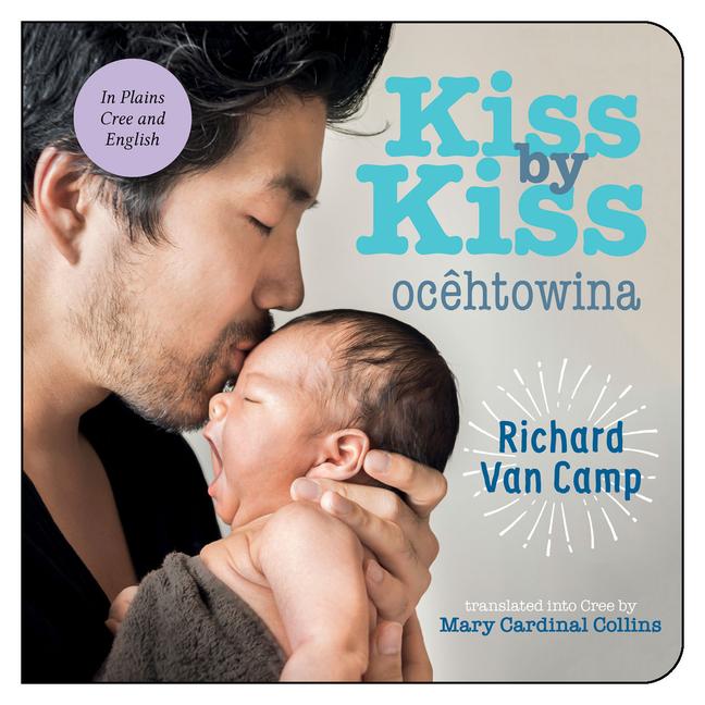 Vorderes Coverbild Kiss by Kiss / Ocêhtowina