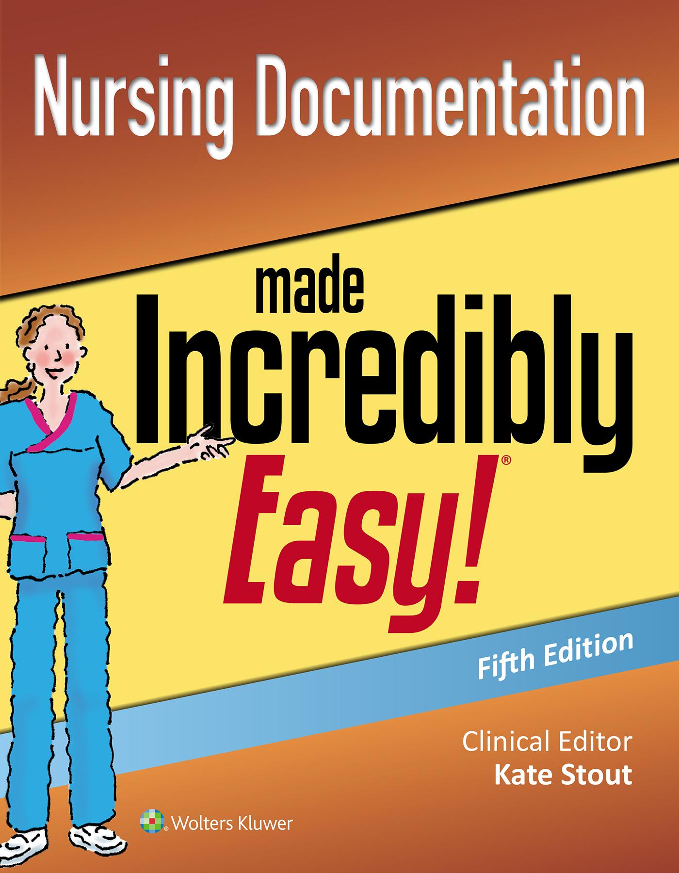 Vorderes Coverbild Nursing Documentation Made Incredibly Easy