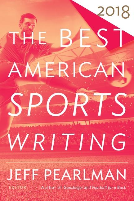 Vorderes Coverbild The Best American Sports Writing 2018