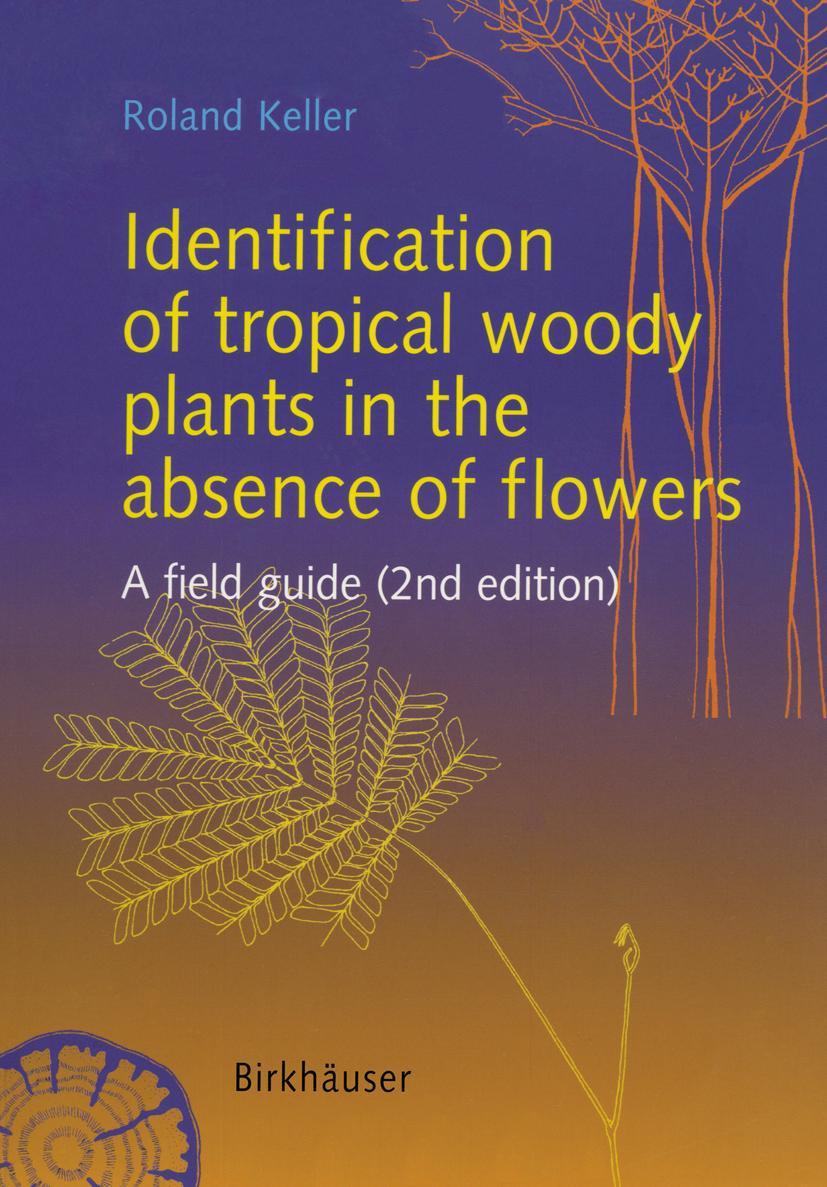 Vorderes Coverbild Identification of tropical woody plants in the absence of flowers