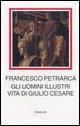 Vorderes Coverbild Gli uomini illustri. Vita di Giulio Cesare