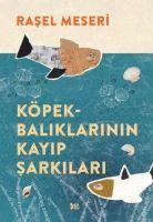 Vorderes Coverbild Köpekbaliklarinin Kayip Sarkilari