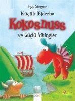 Vorderes Coverbild Kücük Ejderha Kokosnuss ve Güclü Vikingler