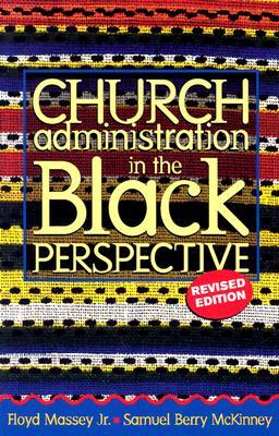 Vorderes Coverbild Church Administration in the Black Perspective