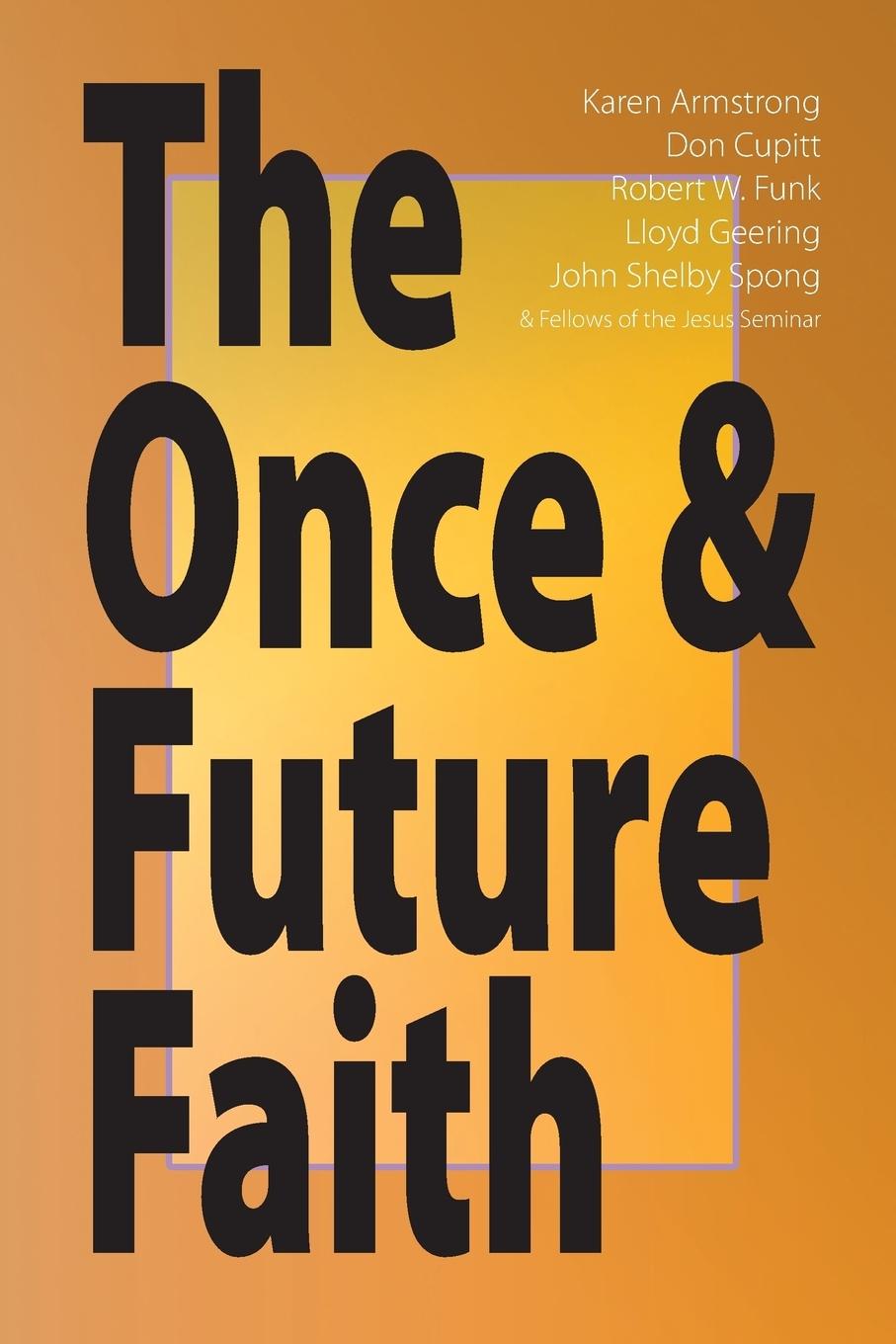 Vorderes Coverbild The Once & Future Faith