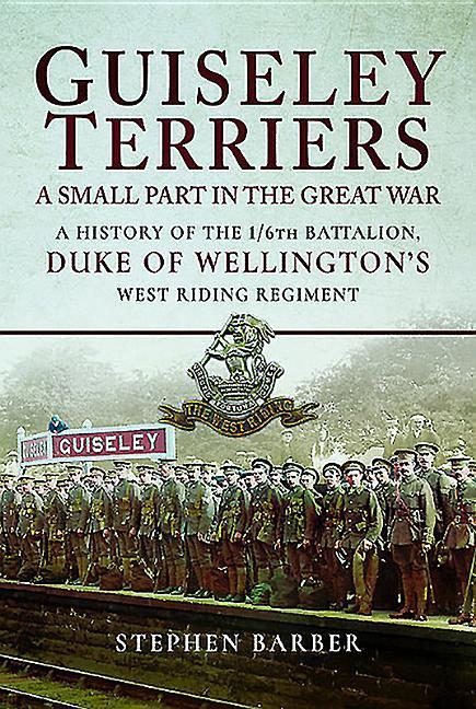 Vorderes Coverbild Guiseley Terriers: A Small Part of a Great War