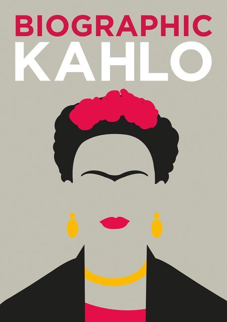 Vorderes Coverbild Biographic: Kahlo