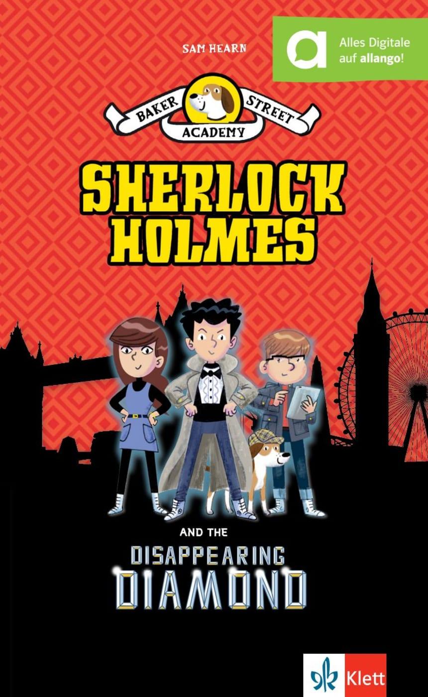 Vorderes Coverbild Baker Street Academy: Sherlock Holmes And The Disappearing Diamond