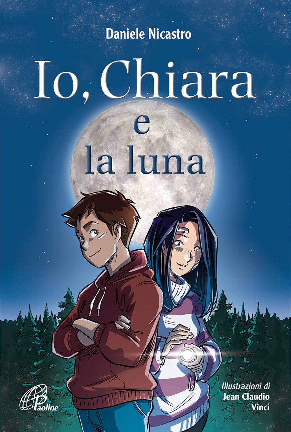 Vorderes Coverbild Io, Chiara e la luna