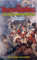 Vorderes Coverbild Trafalgar Roll, The: the Ships and the Officers