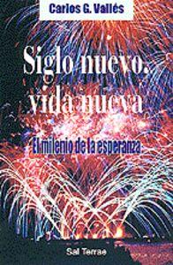 Vorderes Coverbild Siglo nuevo, vida nueva : el milenio de la esperanza