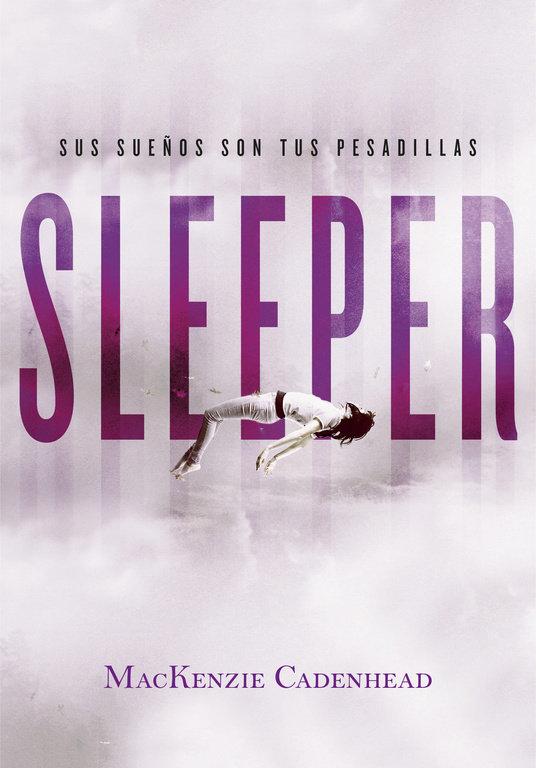 Vorderes Coverbild Sleeper: Sus sueños son tus pesadillas