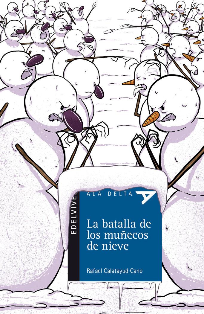 Vorderes Coverbild La Batalla de Los Muñecos de Nieve