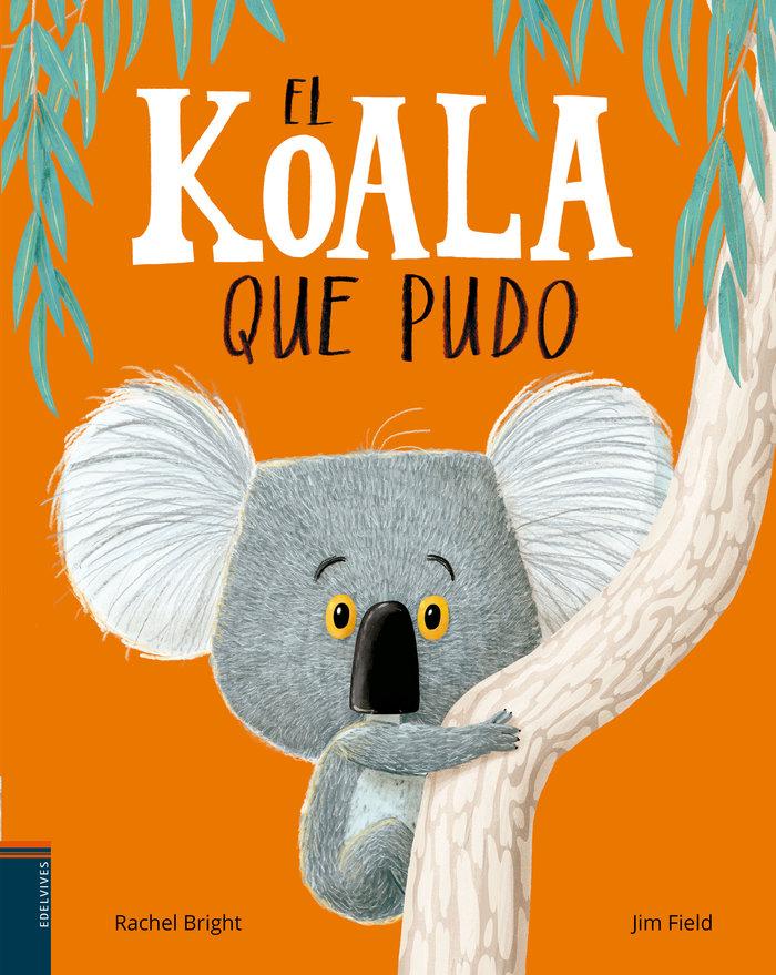 Vorderes Coverbild El Koala que pudo (+4 años)