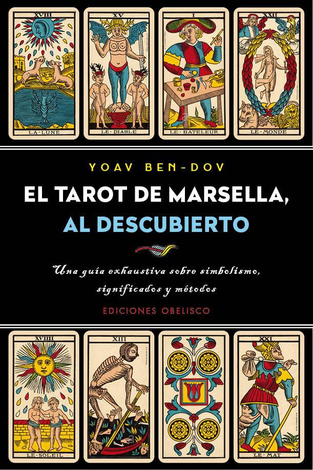 Vorderes Coverbild El tarot de Marsella, al descubierto