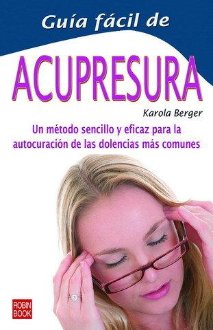 Vorderes Coverbild Guía fácil de acupresura