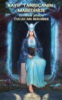 Vorderes Coverbild Kayip Tanricanin Mabedinde Ezoterik Siirler