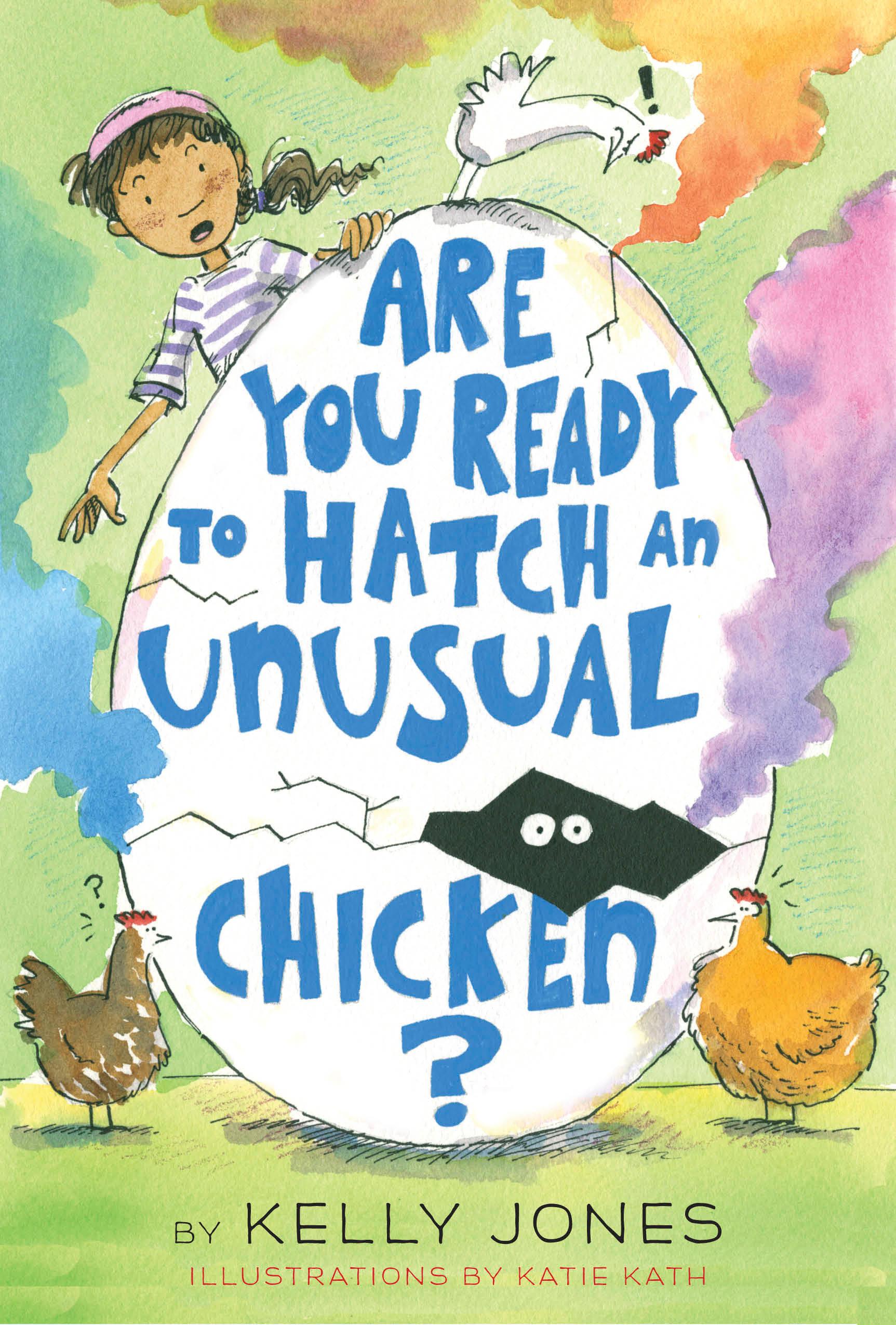 Vorderes Coverbild Are You Ready to Hatch an Unusual Chicken?