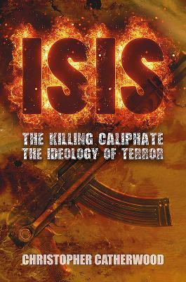 Vorderes Coverbild Isis: The Killing Caliphate