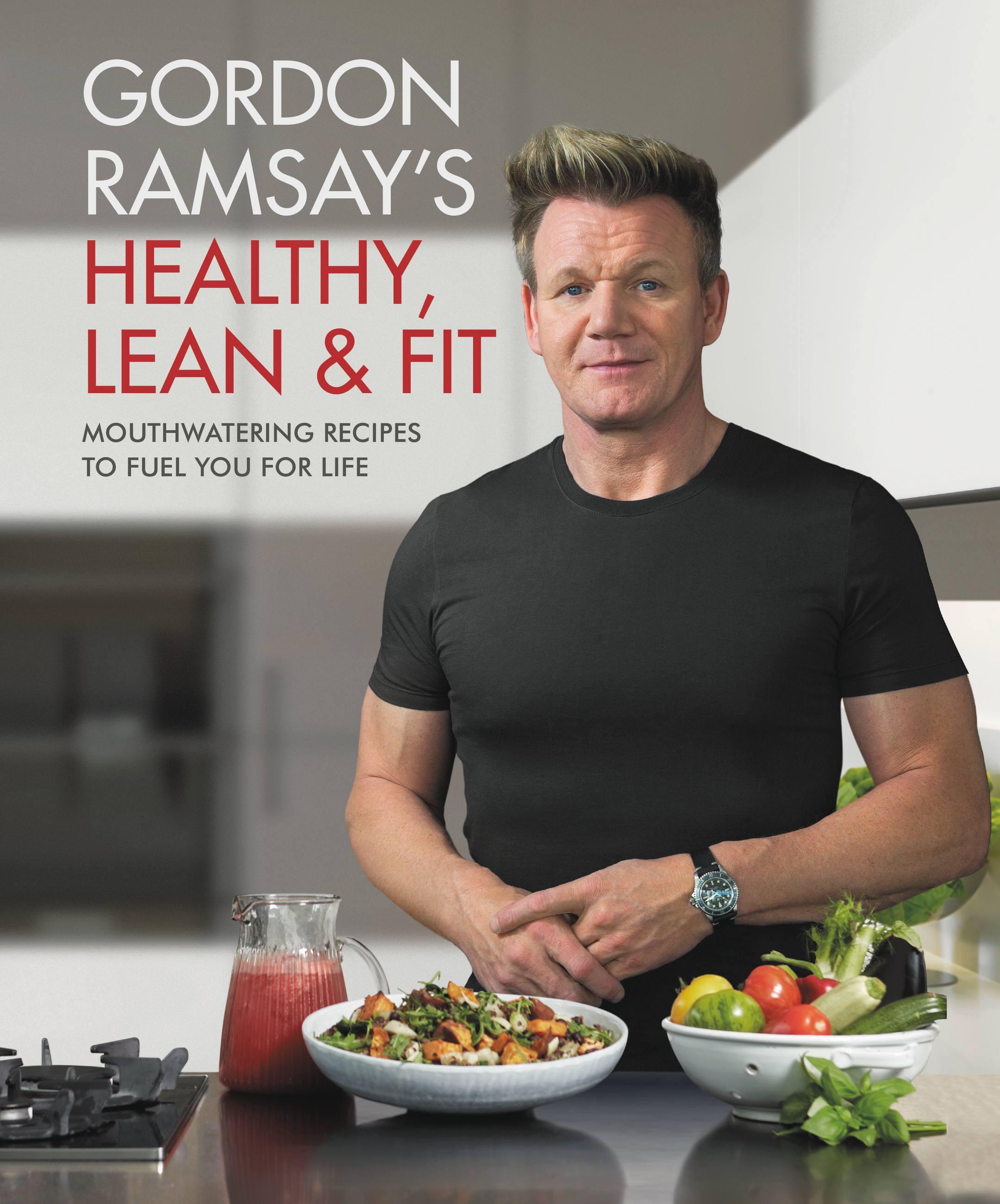 Vorderes Coverbild Gordon Ramsay's Healthy, Lean & Fit