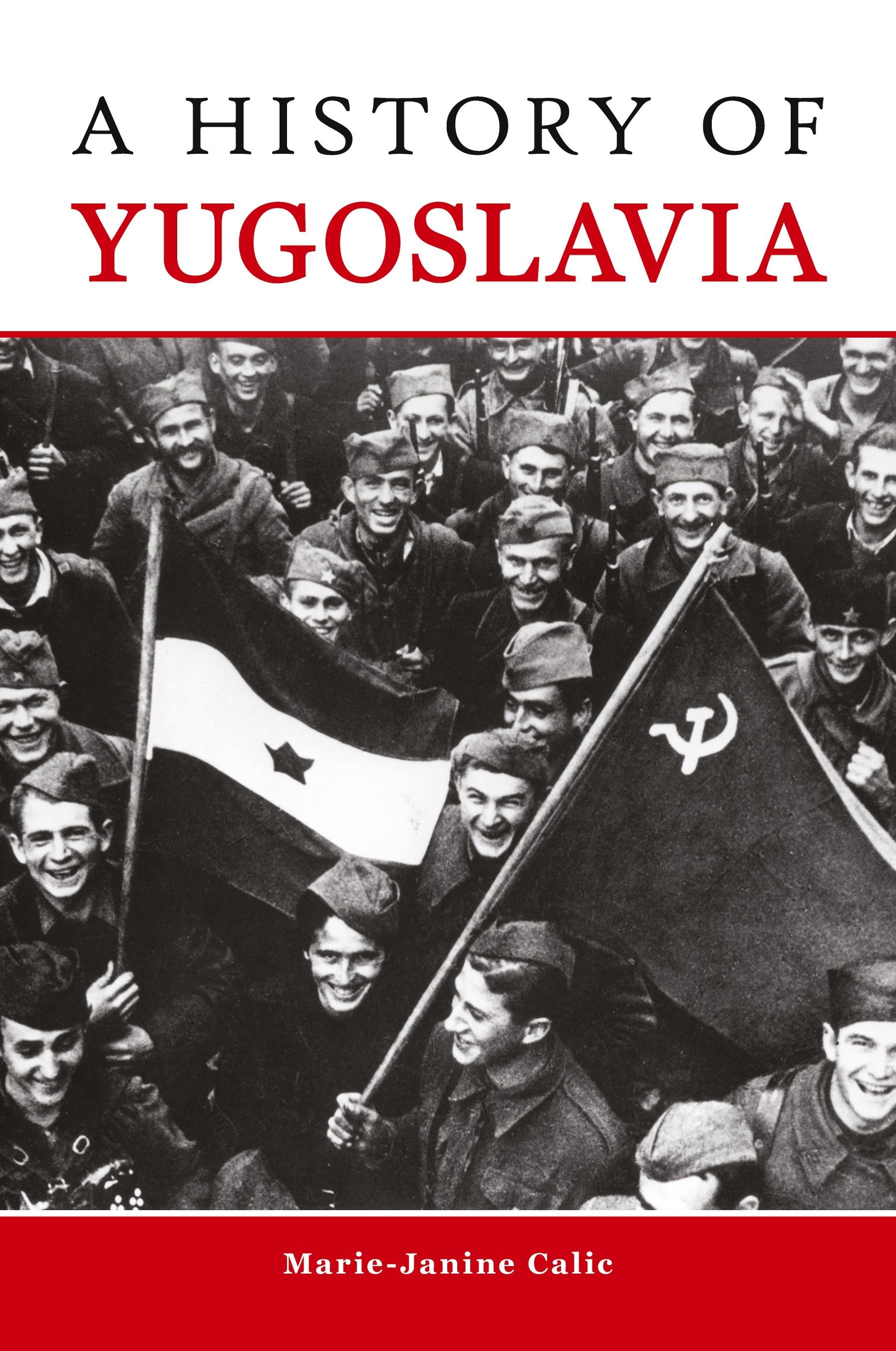 Vorderes Coverbild A History of Yugoslavia