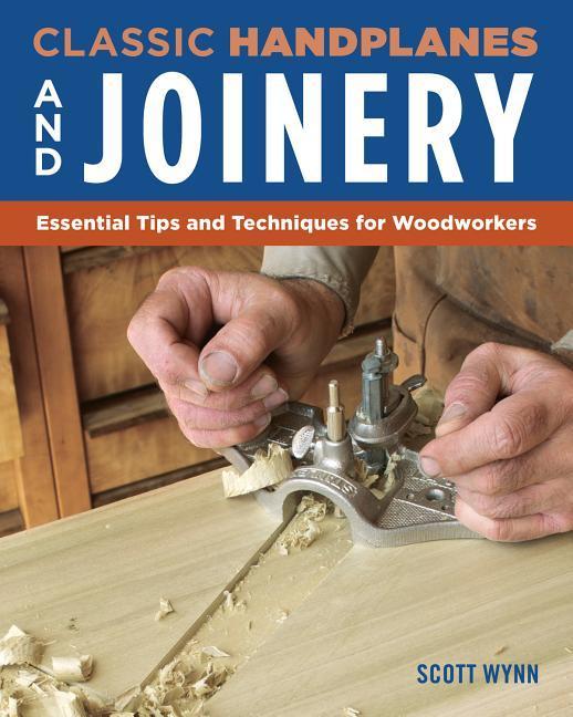 Vorderes Coverbild Classic Handplanes and Joinery
