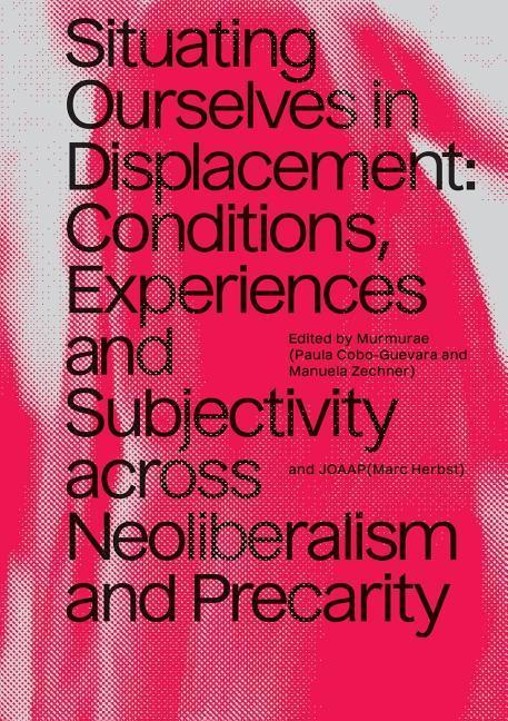 Vorderes Coverbild Situating Ourselves in Displacement