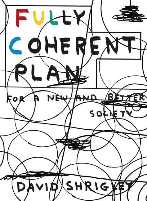 Vorderes Coverbild Fully Coherent Plan: For a New and Better Society