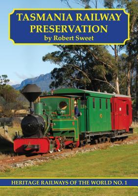 Vorderes Coverbild Tasmania Railway Preservation