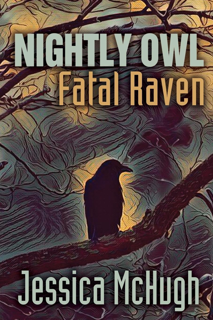 Vorderes Coverbild Nightly Owl, Fatal Raven