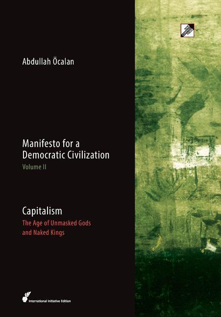 Vorderes Coverbild Capitalism: The Age of Unmasked Gods and Naked Kings