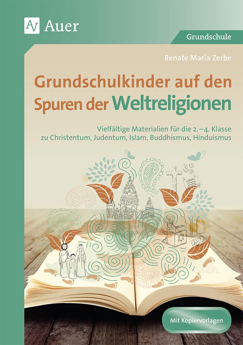 Vorderes Coverbild Grundschulkinder auf den Spuren der Weltreligionen