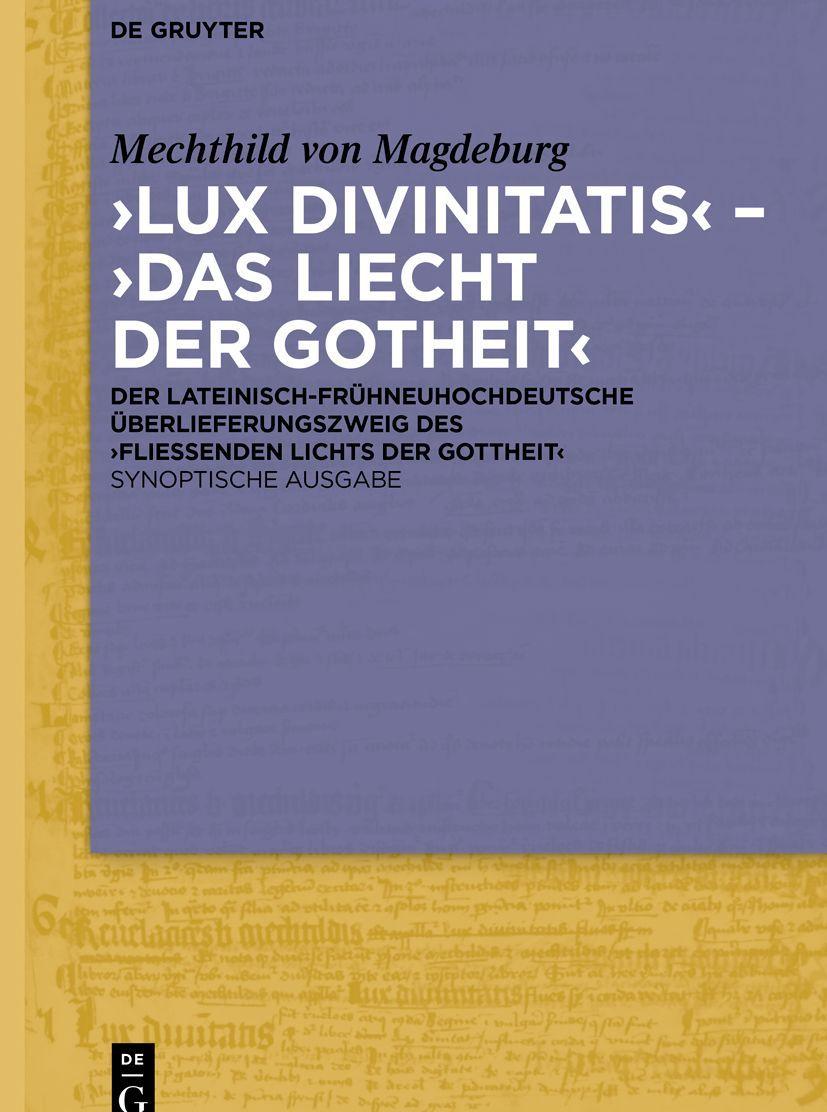 Vorderes Coverbild 'Lux divinitatis' - 'Das liecht der gotheit'