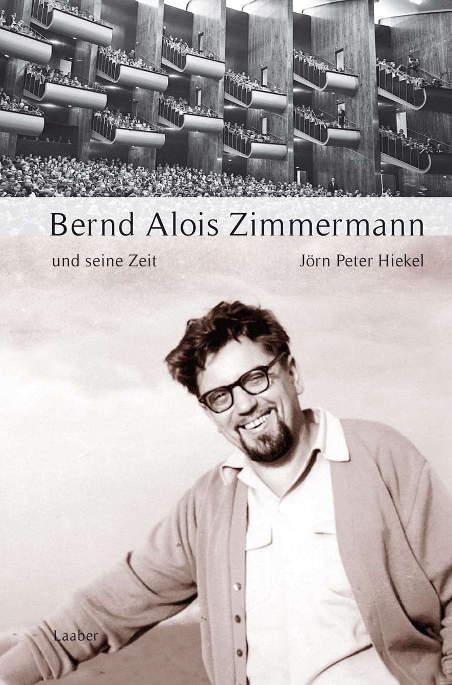 Vorderes Coverbild Bernd Alois Zimmermann und seine Zeit