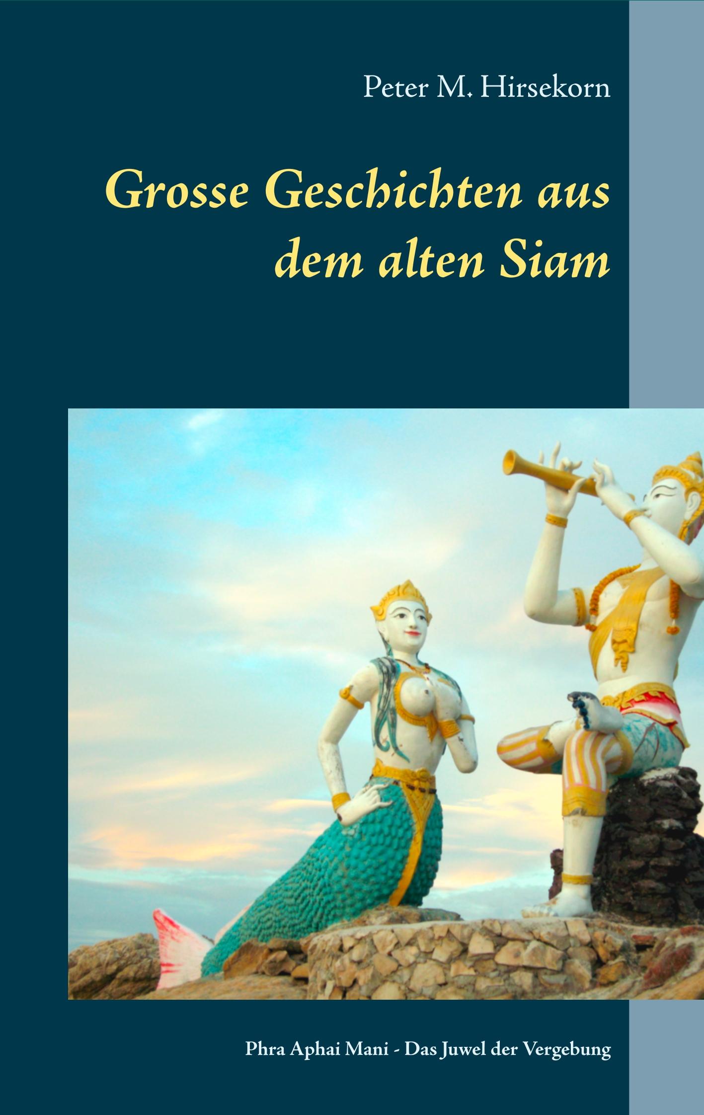 Vorderes Coverbild Grosse Geschichten aus dem alten Siam