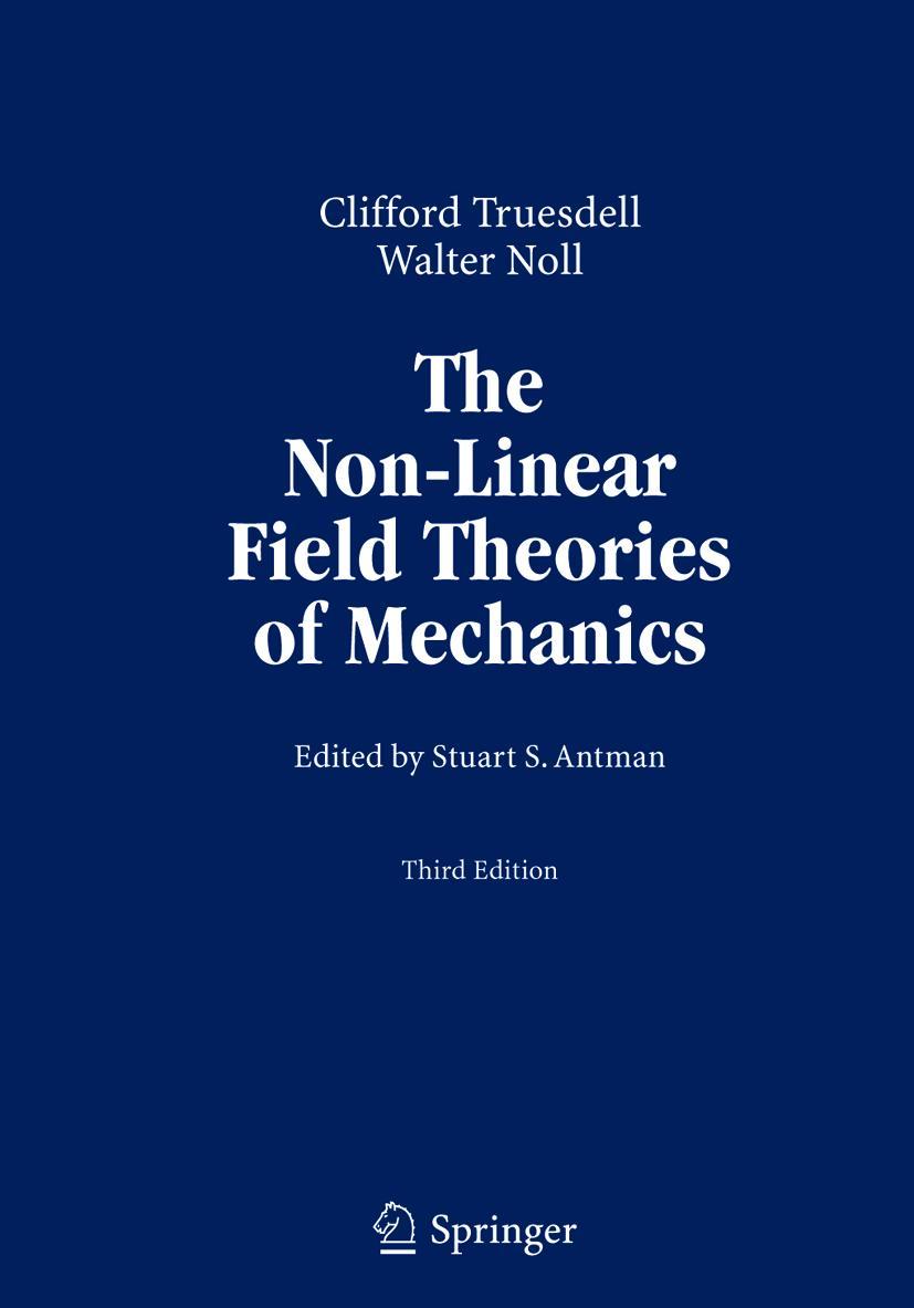 Vorderes Coverbild The Non-Linear Field Theories of Mechanics