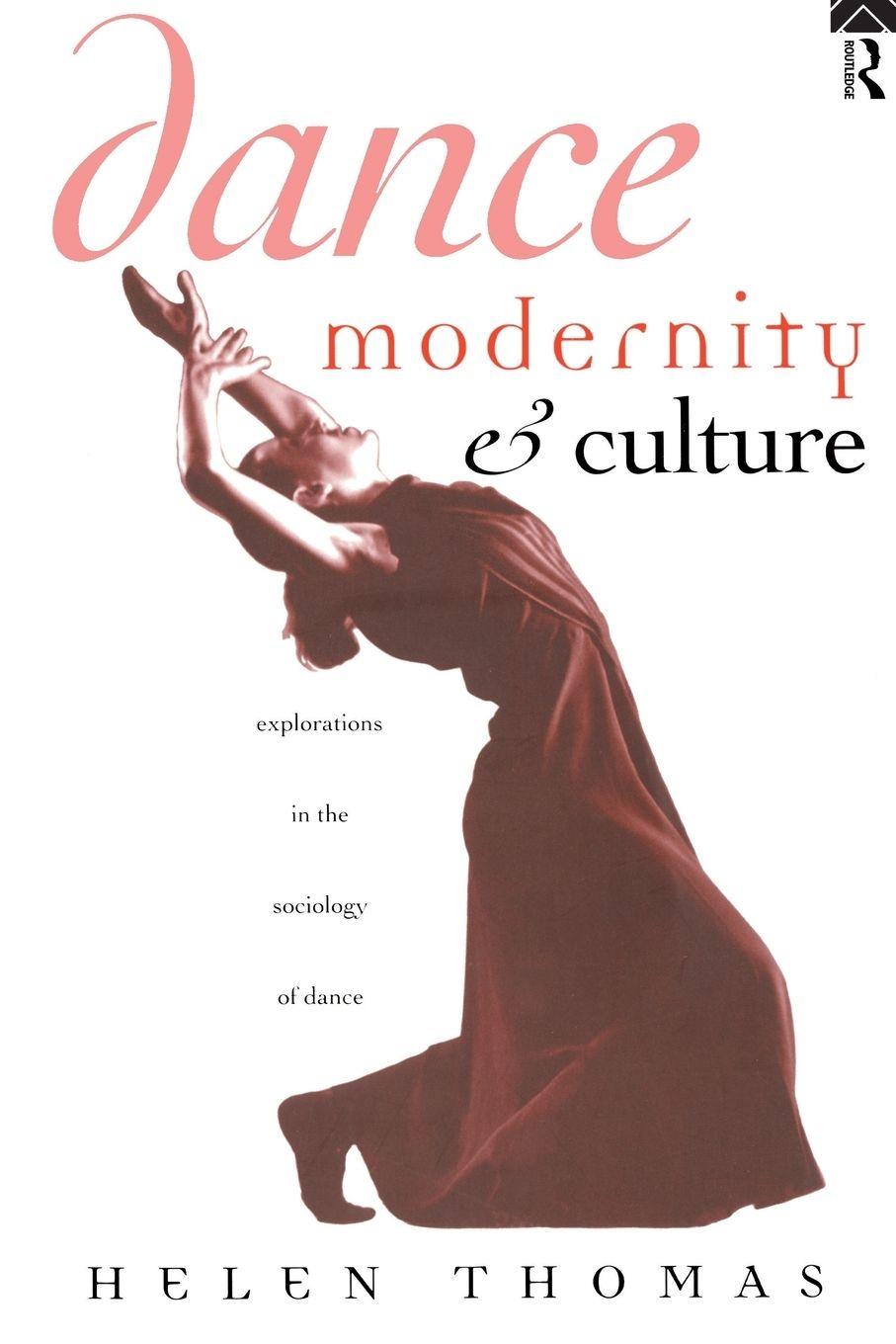 Vorderes Coverbild Dance, Modernity and Culture