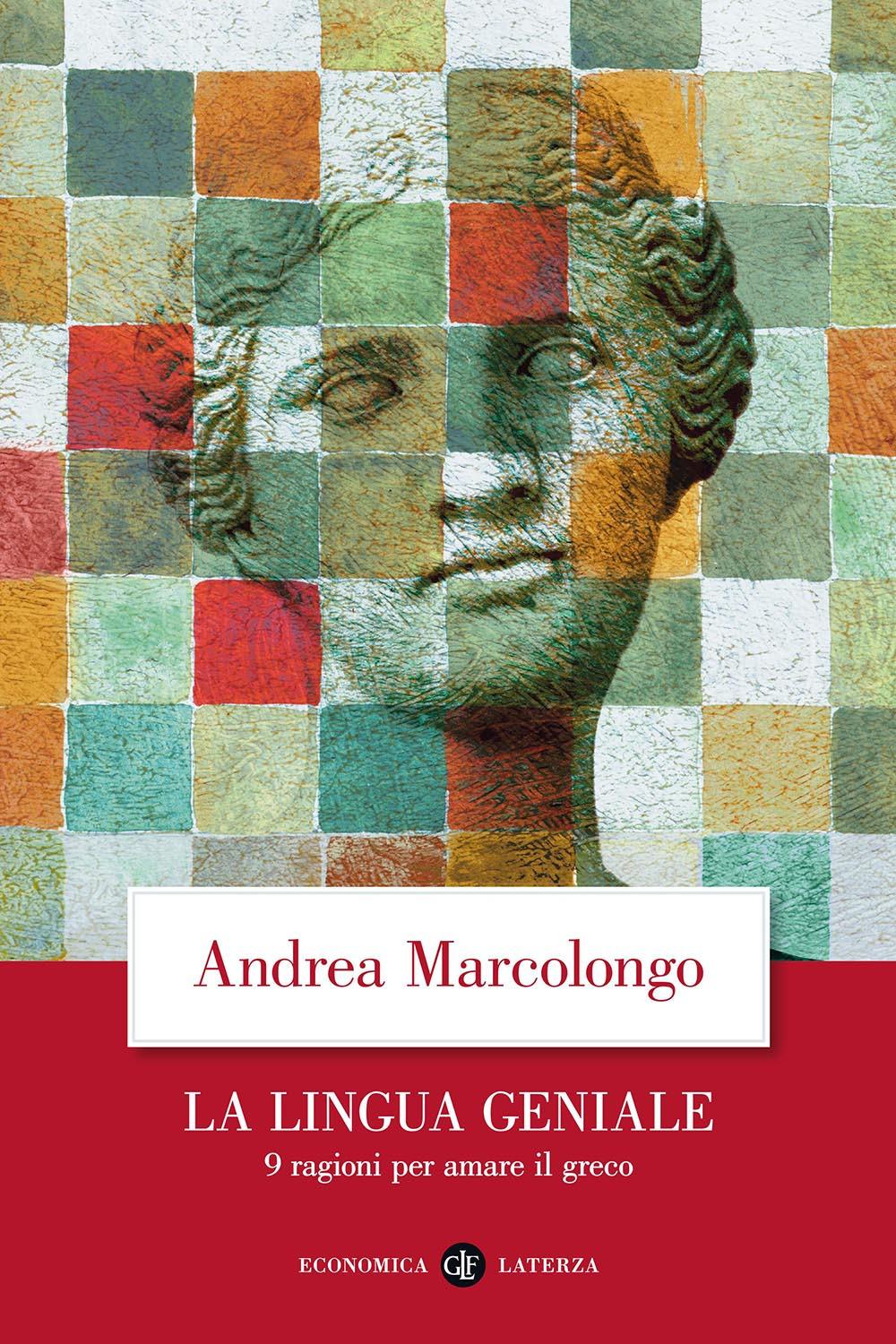 Vorderes Coverbild La lingua geniale. 9 ragioni per amare il greco