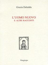 Vorderes Coverbild L' uomo nuovo e altri racconti