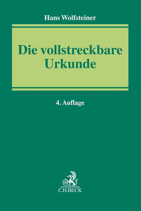 Vorderes Coverbild Die vollstreckbare Urkunde