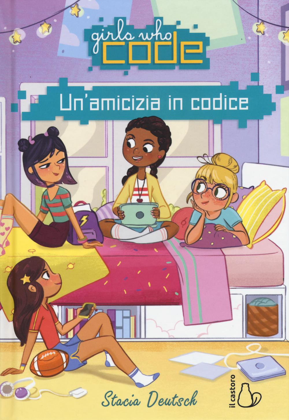 Vorderes Coverbild Un' amicizia in codice. Girls who code